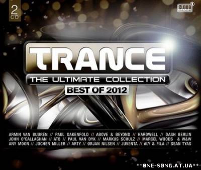 альбом Trance The Ultimate Collection Best Of 2012