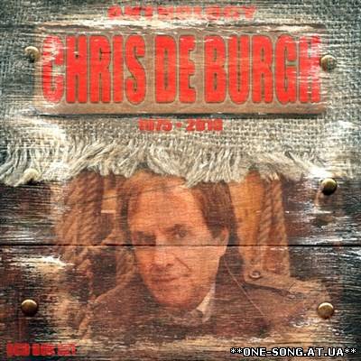 Альбом Chris de Burgh - Anthology