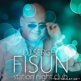 Альбом DJ Sergey Fisun - Station Night Club 24