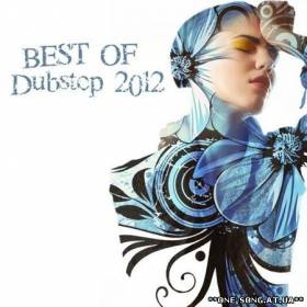 Альбом Best Of Dubstep 2012