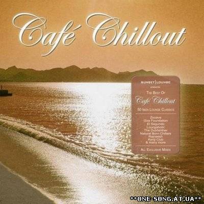 Альбом Best Of Cafe Chillout (50 Ibiza Lounge Classics)