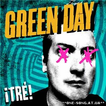 Альбом Green Day ¡Tré!