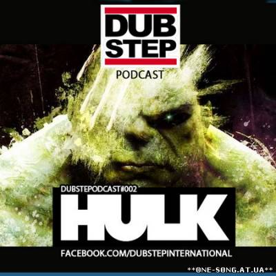 Альбом Hulk - The Dubstep International GuestMix