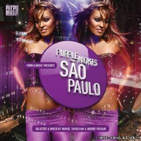 Альбом Purple Nights - San Paulo (Selected & Mixed by Rafael Yapudjian & Andrei Fossari)