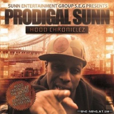 Альбом Prodigal Sunn (Sunz Of Man) - Hood Chroniclez