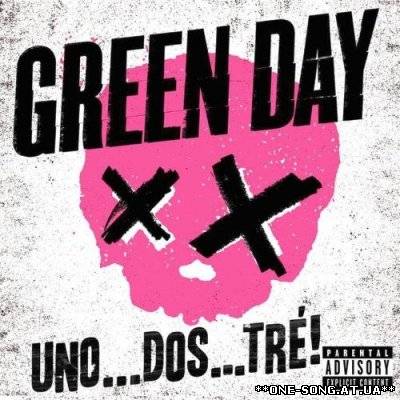 Альбом Green Day - Uno Dos Tre