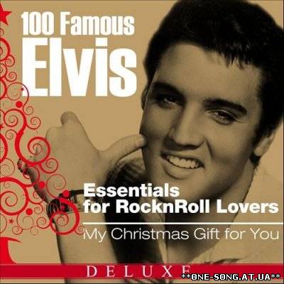 альбом Elvis Presley - 100 Famous Elvis Essentials for Rock'n'roll Lovers