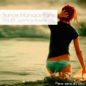 альбом Trance Maniacs Party: Uplifting Breeze #45