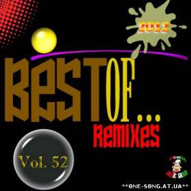 Альбом Best of... Remixes Vol. 52 (2012)