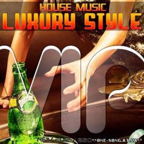 Альбом House music luxury style vip vol.6 (2012)